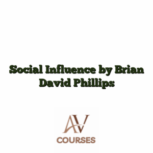 Social Influence by Brian David Phillips