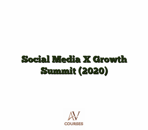 Social Media X Growth Summit (2020)