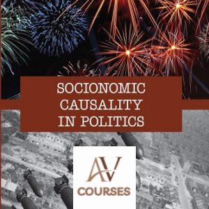 Socionomic Causality in Politics: How Social Mood Influences Everything from Elections to Geopolitics