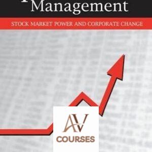 Speculative Management: Stock Market Power and Corporate Change