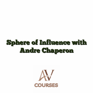 Sphere of Influence with Andre Chaperon