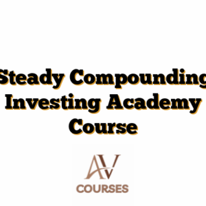 Steady Compounding Investing Academy Course