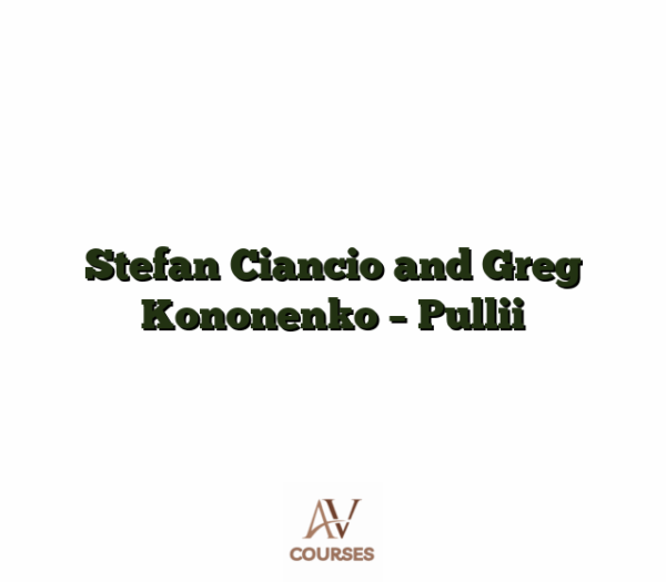 Stefan Ciancio and Greg Kononenko - Pullii