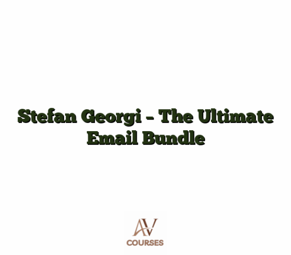 Stefan Georgi - The Ultimate Email Bundle