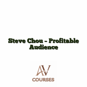 Steve Chou - Profitable Audience