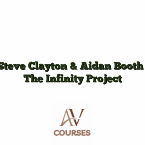 Steve Clayton & Aidan Booth : The Infinity Project
