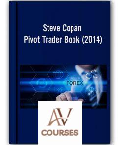 Steve Copan – Pivot Trader Book (2014)