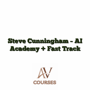 Steve Cunningham - AI Academy + Fast Track