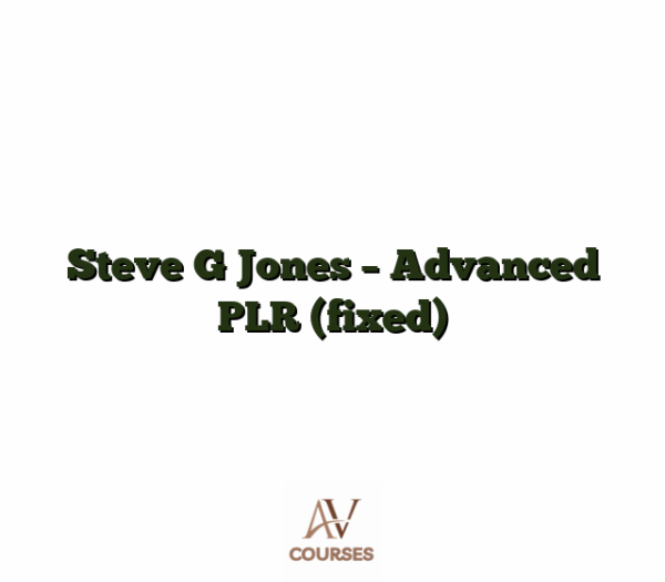 Steve G Jones - Advanced PLR (fixed)