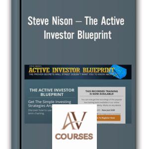 Steve Nison – The Active Investor Blueprint