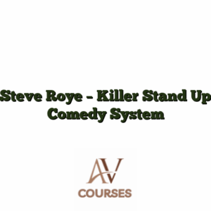 Steve Roye - Killer Stand Up Comedy System