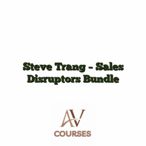 Steve Trang - Sales Disruptors Bundle