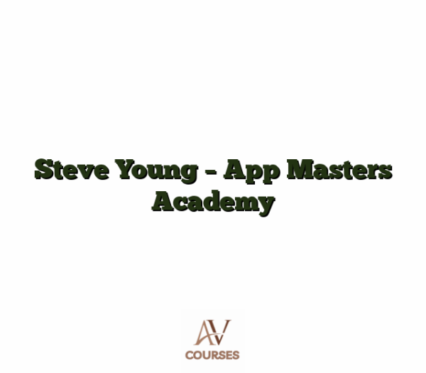 Steve Young - App Masters Academy