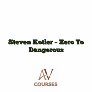 Steven Kotler - Zero To Dangerous