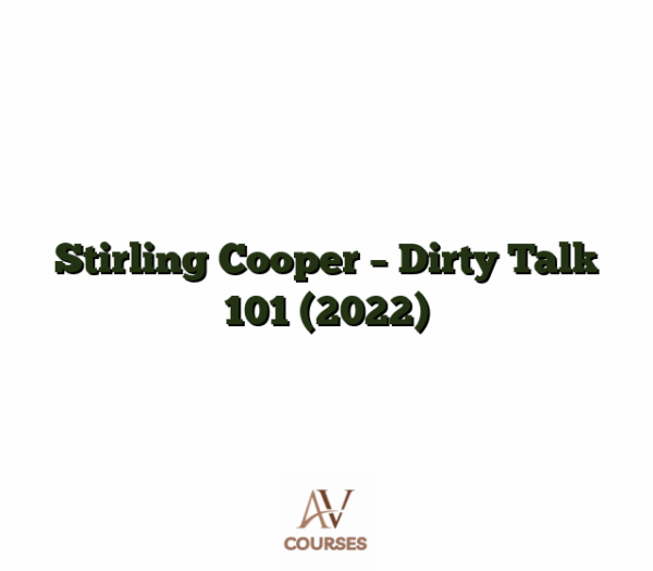 Stirling Cooper - Dirty Talk 101 (2022)