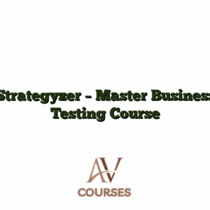 Strategyzer - Master Business Testing Course
