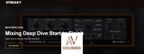 Streaky Studios - The Deep Dive Mixing Course