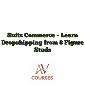 Suits Commerce - Learn Dropshipping from 8 Figure Studs