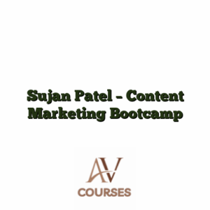 Sujan Patel - Content Marketing Bootcamp