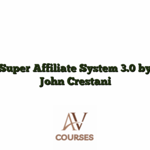 Super Affiliate System 3.0 by John Crestani