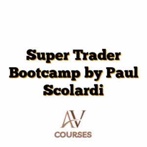 Super Trader Bootcamp by Paul Scolardi
