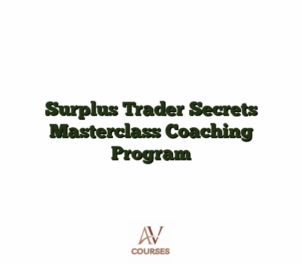 Surplus Trader Secrets Masterclass Coaching Program