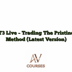 T3 Live - Trading The Pristine Method (Latest Version)