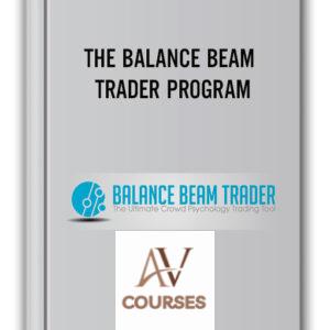 THE BALANCE BEAM – TRADER PROGRAM