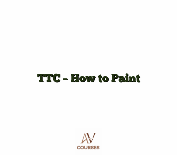 TTC - How to Paint