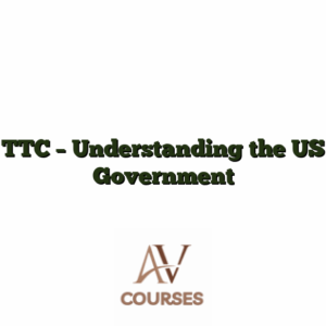 TTC  - Understanding the US Government