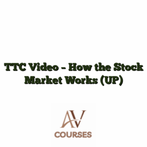 TTC Video - How the Stock Market Works (UP)