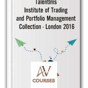 Talentlms – Institute of Trading and Portfolio Management Collection – London 2016