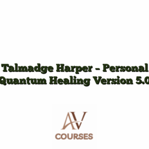 Talmadge Harper - Personal Quantum Healing Version 5.0
