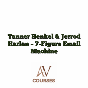 Tanner Henkel & Jerrod Harlan - 7-Figure Email Machine
