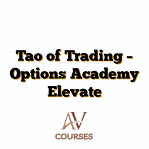 Tao of Trading – Options Academy Elevate