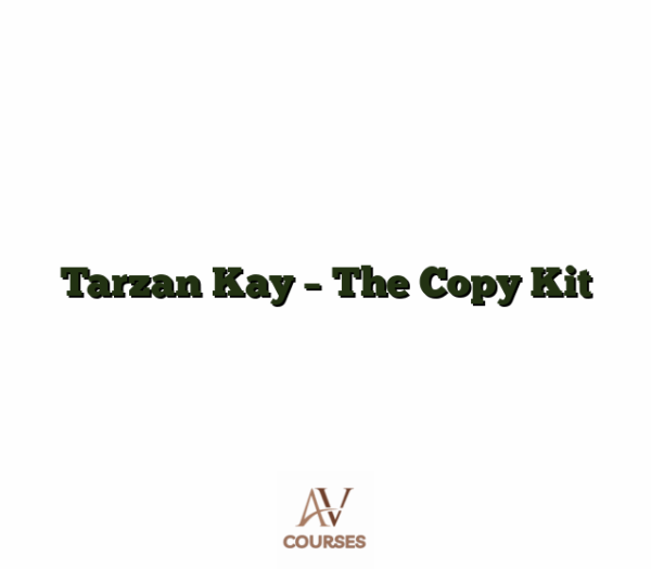 Tarzan Kay - The Copy Kit