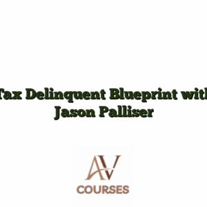 Tax Delinquent Blueprint with Jason Palliser