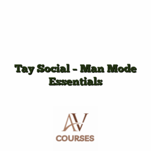 Tay Social - Man Mode Essentials