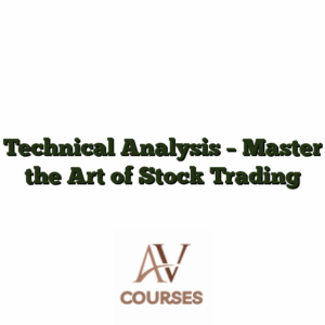 Technical Analysis - Master the Art of Stock Trading