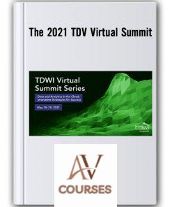 The 2021 TDV Virtual Summit