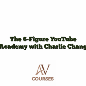 The 6-Figure YouTube Academy with Charlie Chang