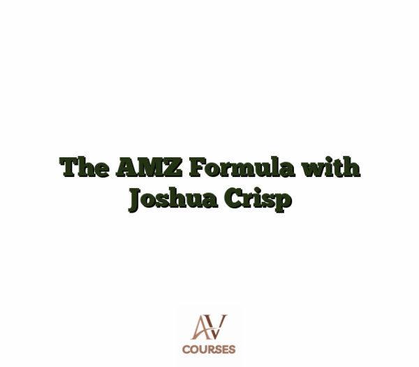 The AMZ Formula with Joshua Crisp