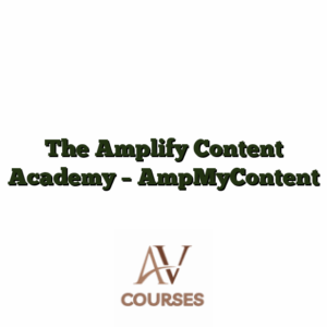 The Amplify Content Academy - AmpMyContent