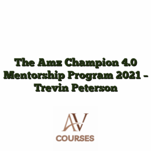 The Amz Champion 4.0 Mentorship Program 2021 - Trevin Peterson