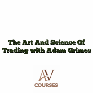 The Art And Science Of Trading with Adam Grimes