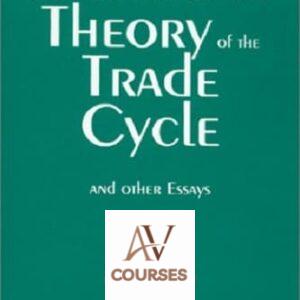 The Austrian Theory of the Trade Cycle and Other Essays