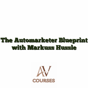 The Automarketer Blueprint with Markuss Hussle