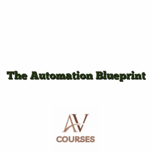 The Automation Blueprint