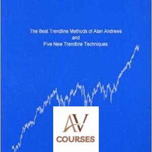 The Best Trendline Methods of Alan Andrews and Five New Trendline Techniques
