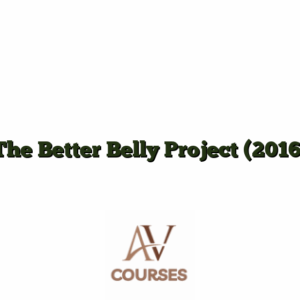 The Better Belly Project (2016)